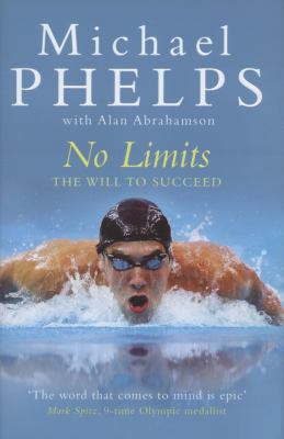 No Limits: The Will to Succeed 1847375367 Book Cover