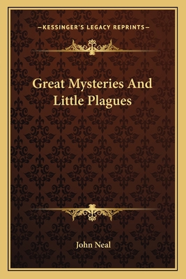 Great Mysteries And Little Plagues 1163715697 Book Cover
