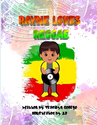 Rayne Loves Reggae 1779480539 Book Cover