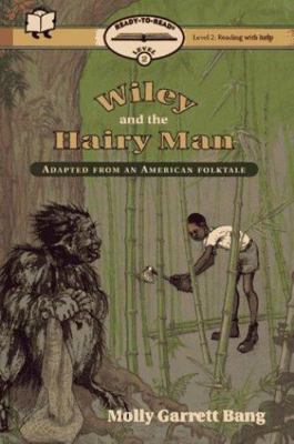 Wiley and the Hairy Man: Adapted from an Americ... 0027083705 Book Cover