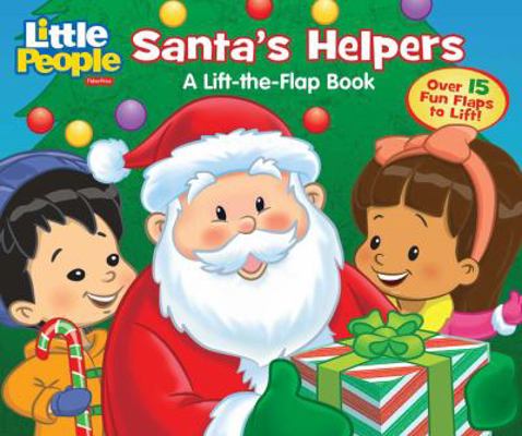 Fisher-Price Little People: Santa's Helpers 0794437990 Book Cover