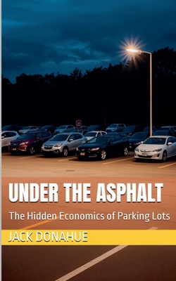 Under the Asphalt B0DXRYL73D Book Cover