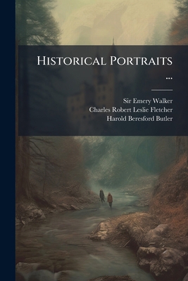 Historical Portraits ...: 1700-1800 1247536114 Book Cover