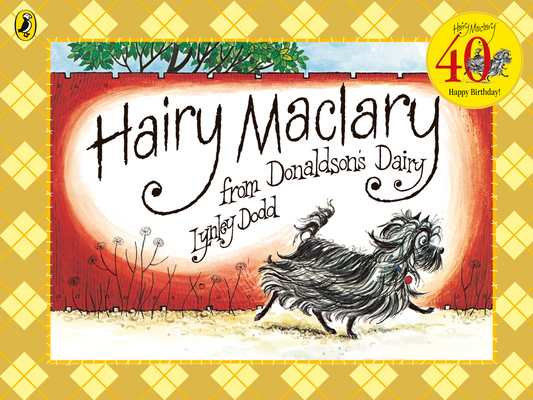Hairy Maclary From Donaldson's Dairy (Hairy Mac... 0723278059 Book Cover