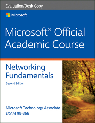 Exam 98-366 Networking Fundamentals, 2e Evaluat... 111942884X Book Cover