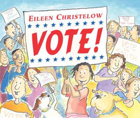 Vote! 1417638982 Book Cover