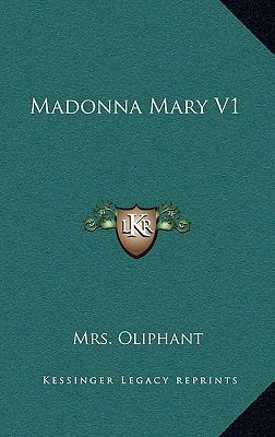 Madonna Mary V1 1163667595 Book Cover