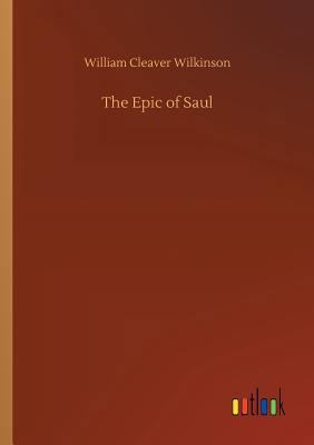 The Epic of Saul 3732659127 Book Cover