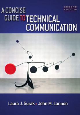Concise Guide to Technical Communication 0321146158 Book Cover