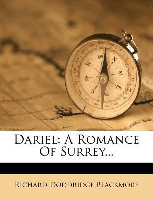 Dariel: A Romance of Surrey... 1278605649 Book Cover