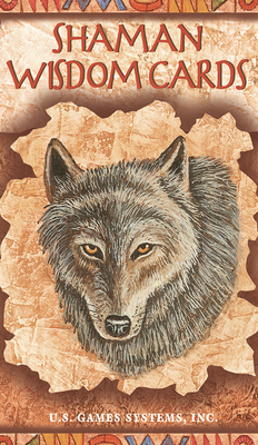 Shaman Wisdom Cards -- Tarot Cards: 65-Card Deck 1572811234 Book Cover