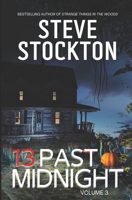 13 Past Midnight: Volume 3 B0CJXBR3KZ Book Cover
