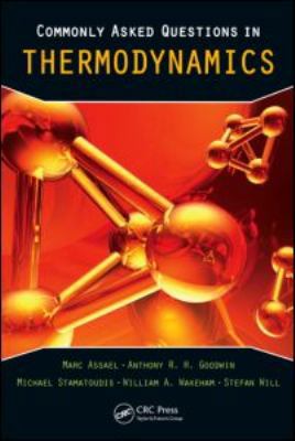 Commonly Asked Questions in Thermodynamics 1420086952 Book Cover