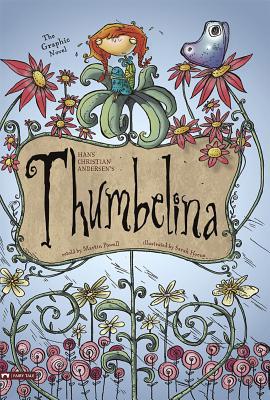 Thumbelina: The Graphic Novel 143421592X Book Cover