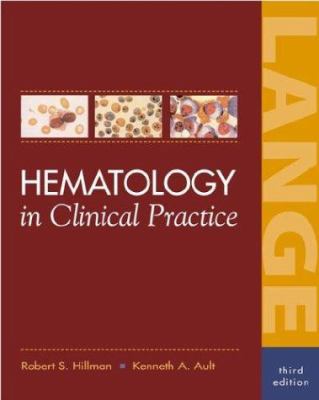 Hematology in Clinical Practice 0071375023 Book Cover