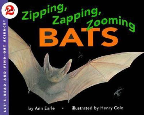 Zipping, Zapping, Zooming Bats 0060234792 Book Cover