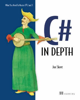 C# in Depth 1933988363 Book Cover