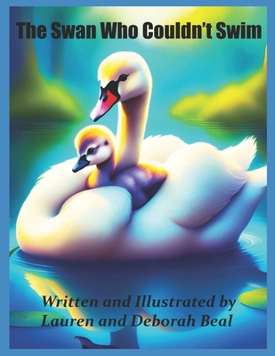 The Swan Who Couldn't Swim B0CK45BHKW Book Cover