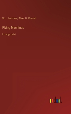 Flying Machines: in large print 3368306251 Book Cover