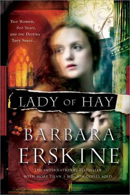 Lady of Hay: Two Women, Eight Hundred Years, an... 1402241186 Book Cover