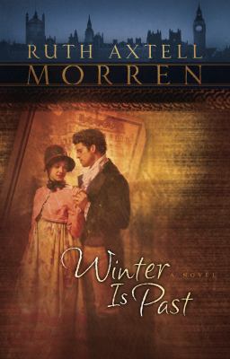 Winter is Past (Regency Series #1) (Steeple Hil... 0373785097 Book Cover