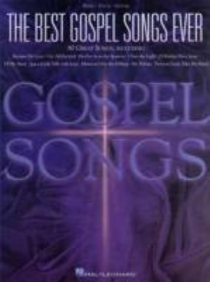 The Best Gospel Songs Ever 0634006029 Book Cover