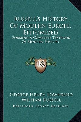 Russell's History Of Modern Europe, Epitomized:... 1163640859 Book Cover