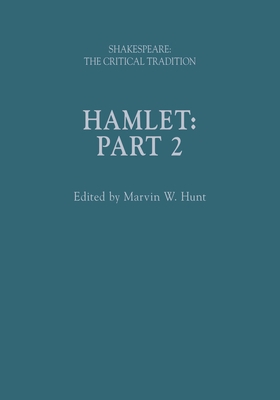 Hamlet: Shakespeare: The Critical Tradition, Vo... 1350002151 Book Cover