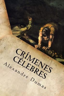 Crímenes Célebres [Spanish] 1539184773 Book Cover