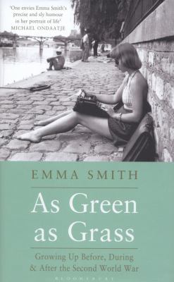 As Green as Grass: Growing Up Before, During an... 1408835614 Book Cover