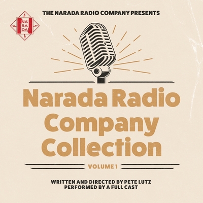 Narada Radio Company Collection: Volume 1 B0CG2XSRCR Book Cover