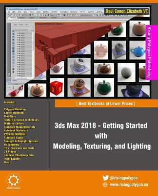 3ds Max 2018 - Getting Started with Modeling, T... 1975969308 Book Cover