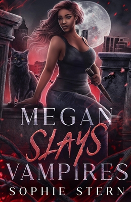 Megan Slays Vampires B0DSQSNNP7 Book Cover