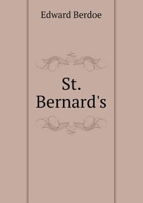 St. Bernard's 5519110069 Book Cover