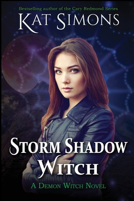 Storm Shadow Witch: A Demon Witch Novel 1944600728 Book Cover