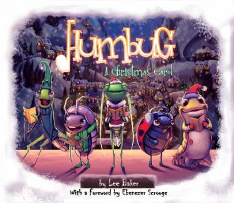 Humbug: A Christmas Carol 0615338399 Book Cover