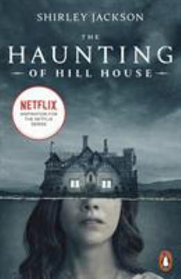 The Haunting of Hill House: Now the Inspiration... 0241389690 Book Cover