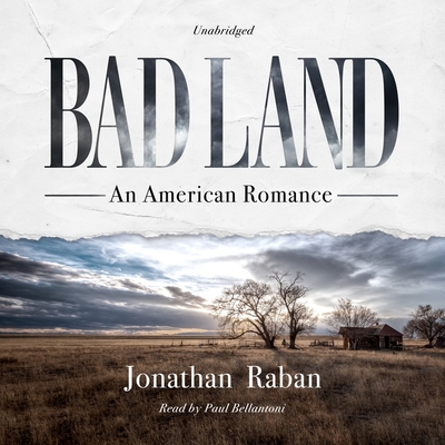 Bad Land: An American Romance B0B7QLFTKB Book Cover