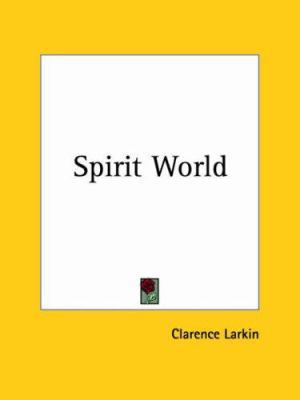 Spirit World 0766129748 Book Cover
