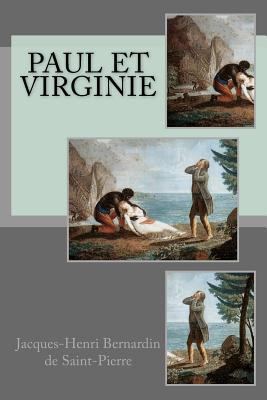 Paul et Virginie [French] 1545520240 Book Cover