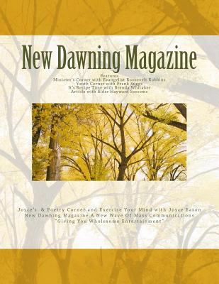 New Dawning Magazine 1514874989 Book Cover