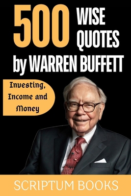 500 Wise Quotes by Warren Buffett Investing, In...            Book Cover