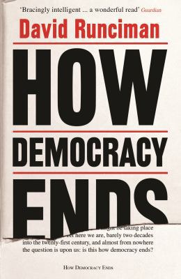 How Democracy Ends Book Cover