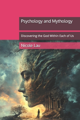 Psychology and Mythology: Discovering the God W...            Book Cover