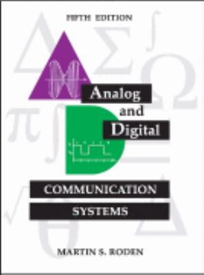 Analog and Digital Communication Systems 0964696975 Book Cover