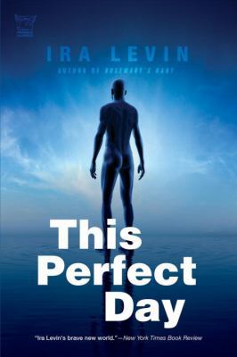 This Perfect Day 160598129X Book Cover