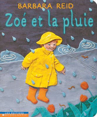 Zo? Et La Pluie [French] 0439968933 Book Cover