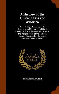 A History of the United States of America: Prec... 1346139164 Book Cover