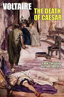 The Death of Caesar: A Play in Three Acts 1434435806 Book Cover