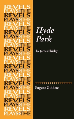 Hyde Park: By James Shirley 0719077419 Book Cover